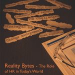 Reality Bytes - The Role of HR In Today's World