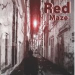 Lost In The Red Maze