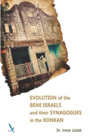 Evolution of The Bene Israels and their Synagogues in The Konkan