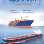 Merchant Navy - A Guide To Entrance Examination For Undergraduate Courses