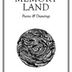 Memory Land -Poems & Drawings