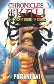 Chronicles of Kali - the secret book of asurs
