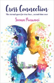 Cross Connection: The Eternal Quest for True Love... Second Time Over