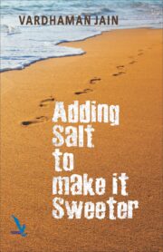 Adding Salt To Make It Sweeter