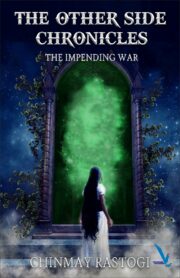 The Other side Chronicles - The Impending War