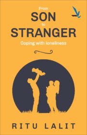 From Son to Stranger