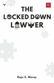 The Locked Down Lawyer