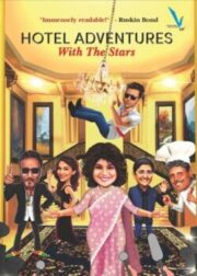 HOTEL ADVENTURES WITH THE STARS!