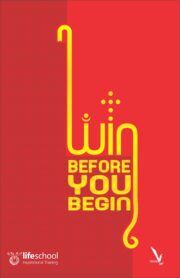 Win Before You Begin
