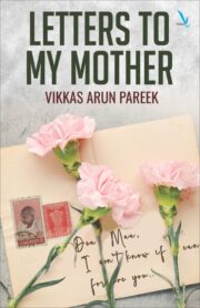 Letters To My Mother