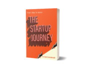 From idea to Scale -The startup Journey