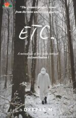 ETC.: A Tale of Love, Friendship, Faith, Betrayal and Retribution
