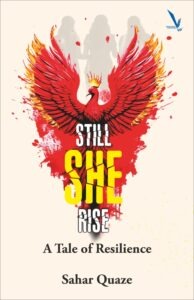 Still She Rise - A Tale of Resilience | Vishwakarma Publications