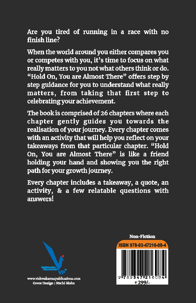 Hold On, You are Almost There