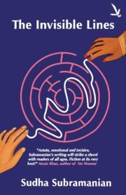 The Invisible Lines | A Powerful Fiction Novel by Sudha Subramanian