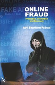 Online Fraud: Protection, Prevention and Recovery